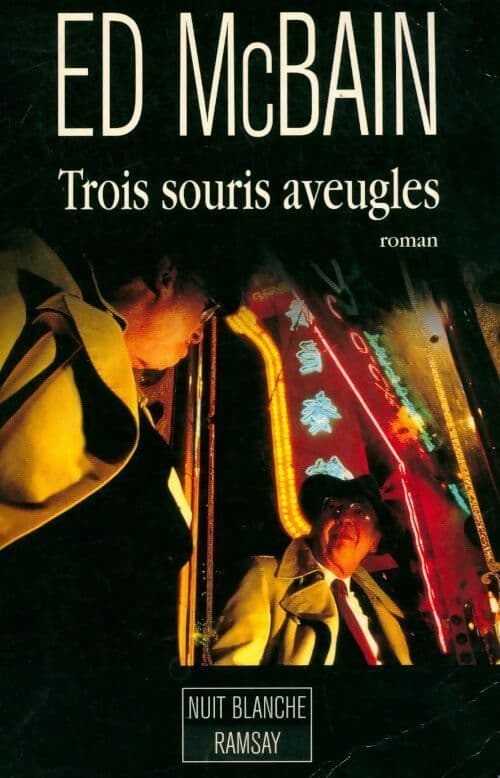 Trois souris aveugles - Ed McBain